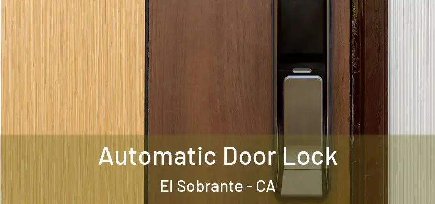  Automatic Door Lock El Sobrante - CA