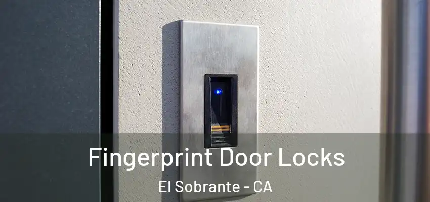 Fingerprint Door Locks El Sobrante - CA