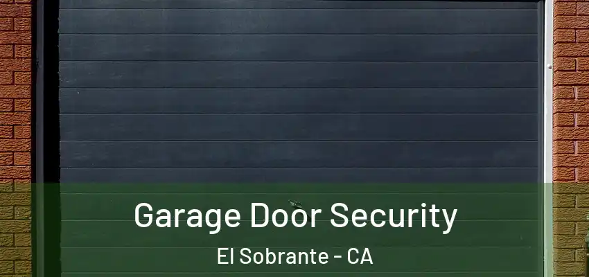  Garage Door Security El Sobrante - CA