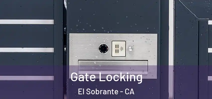  Gate Locking El Sobrante - CA