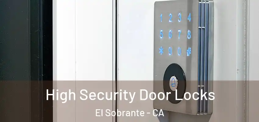  High Security Door Locks El Sobrante - CA