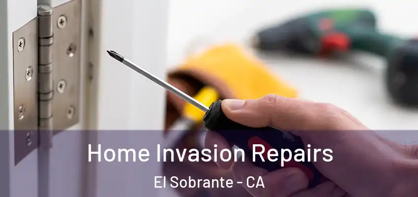  Home Invasion Repairs El Sobrante - CA