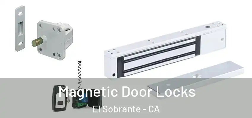  Magnetic Door Locks El Sobrante - CA