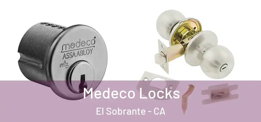  Medeco Locks El Sobrante - CA