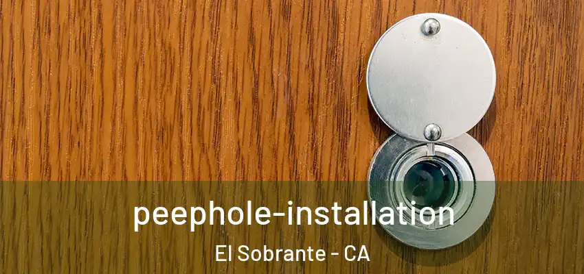 peephole-installation El Sobrante - CA