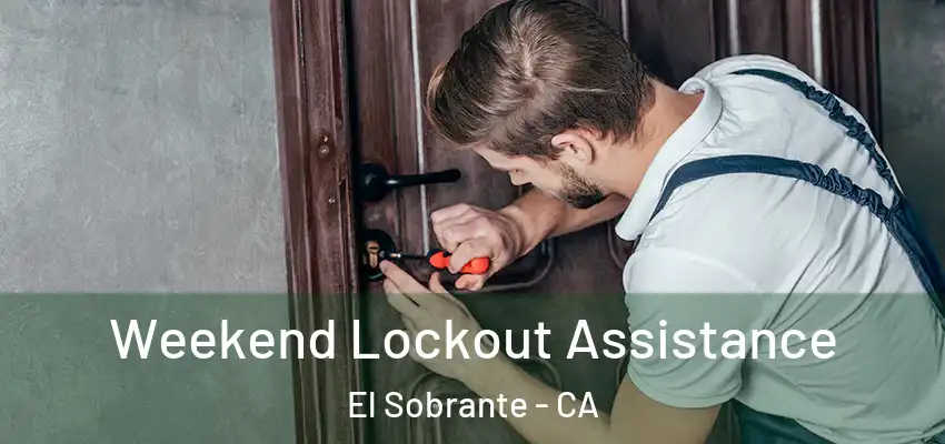  Weekend Lockout Assistance El Sobrante - CA