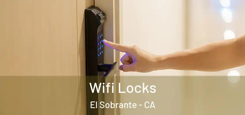  Wifi Locks El Sobrante - CA